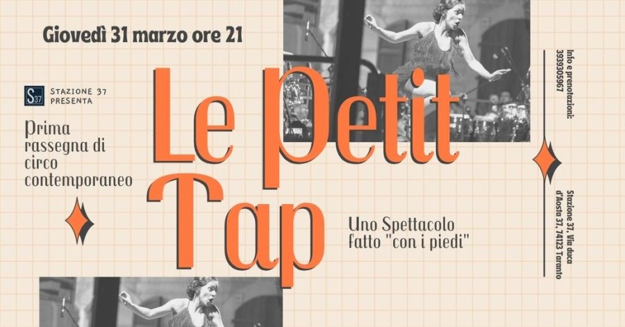 31 Marzo: Le Petit Tap a Taranto